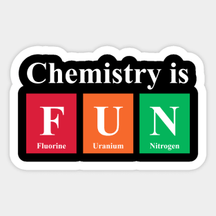 Chemistry Is Fun Chemistry Periodic Table Sticker